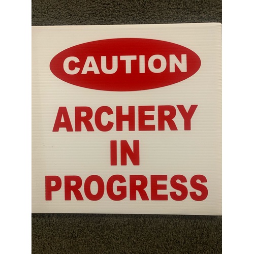 Corflute "Archery In Progress" Sign